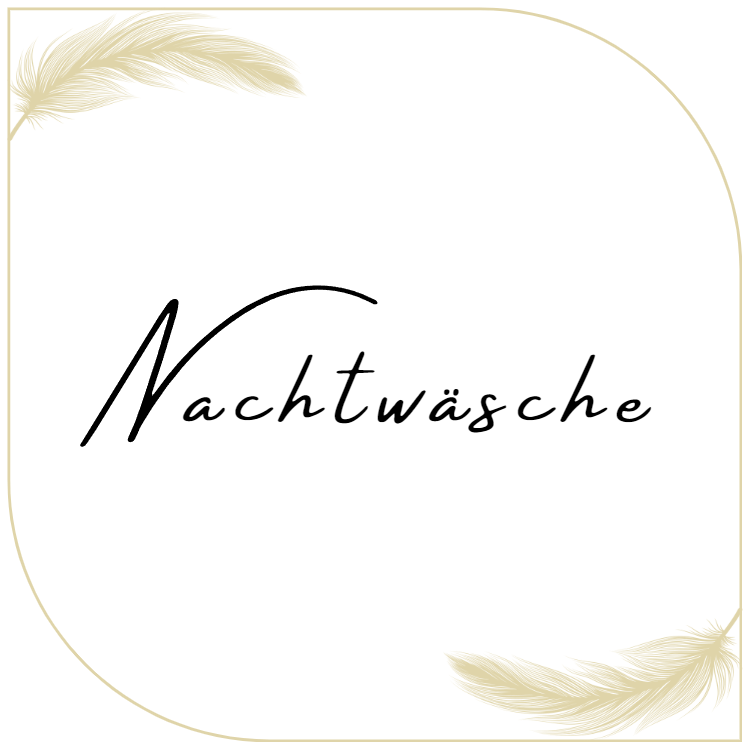 Nachtwäsche